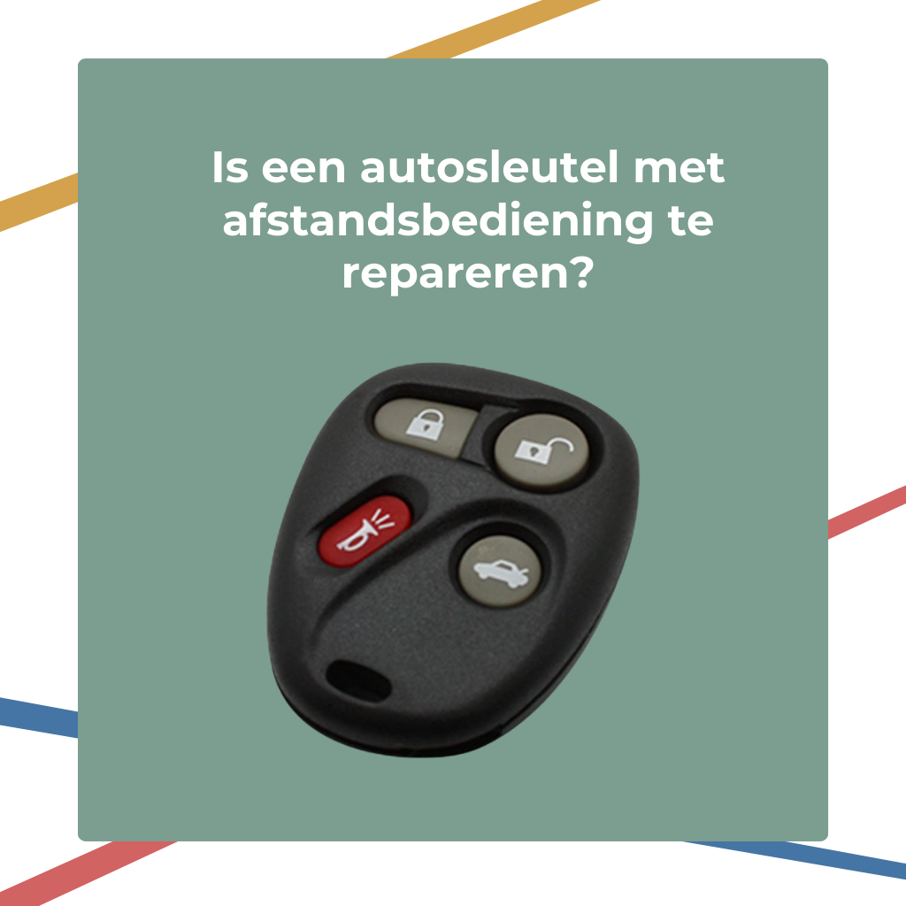 Is een autosleutel met afstandsbediening te repareren?