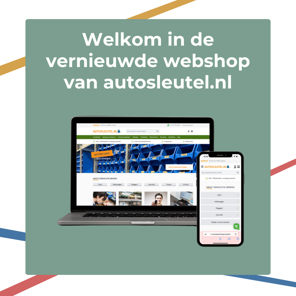 Welkom in de vernieuwde webshop van autosleutel.nl